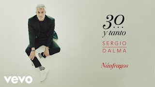 Sergio Dalma - Náufragos (Audio)