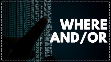 SQL desde cero || Parte 11: Where (And/Or) - Consultas