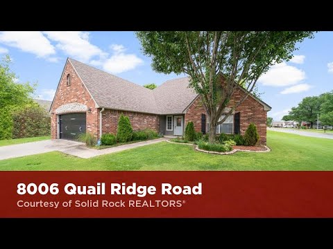8006 Quail Ridge Road, Claremore, OK home video tour