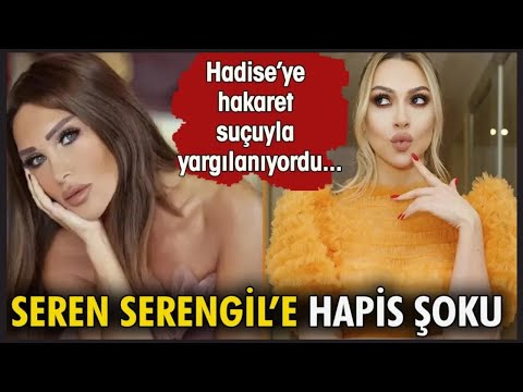 SEREN SERENGİL HAPİSE