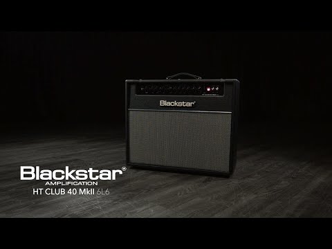 Blackstar HT Club 40 MKII 6L6 Combo | Gear4music demo
