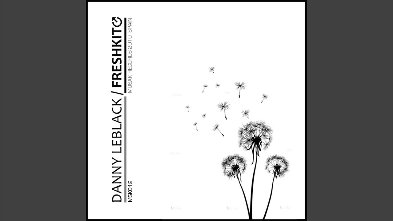 Guarda Freshkito (Original Mix) su YouTube Guarda Freshkito (Original Mix) su YouTube