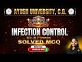 Ayush University B.Sc Nursing 3rd Sem: INFECTION CONTROL Solved MCQs 🔥 | Sankalp Free Batch