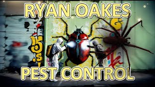 Ryan Oakes - Pest Control [Lyrics] Don't Miss with That Roach Mix | Showroom Partners Entertainment