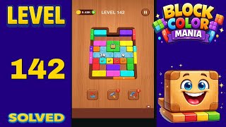 Block Color Mania – Level 142 | Fast & Clean Solution