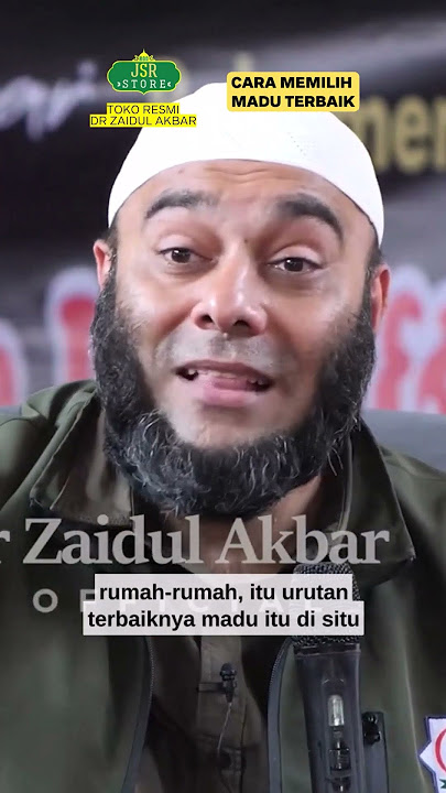 dr Zaidul Akbar - SUBHANALLAH! Ternyata Ini Cara Memilih Madu Terbaik