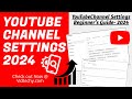 Youtube channel settings youtube channel basic settings in 2024