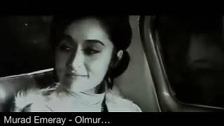 Murad Emeray - Olmur …