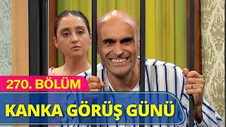 Kanka Görüş Günü - Güldür Güldür Show 270Bölüm