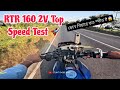 RTR 160 2V Top Speed Test 🚀 | কোন গিয়ারে কত স্পীড? Real Test!