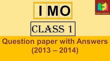 IMO Class 1 question paper 2013 Set A / IMO Class 1 question paper (2013-2014) A/ Students Reference
