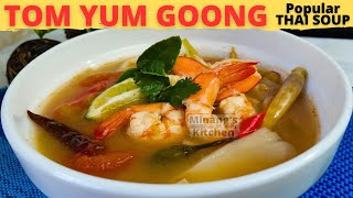 TOM YUM GOONG | Tom Yam Soup | Thai Tom Yum Goong | TOM YUM KUNG | THAI RECIPES