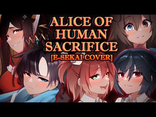 Alice of Human Sacrifice / 人柱アリス -【IdolEN E-Sekai]】COVER class=
