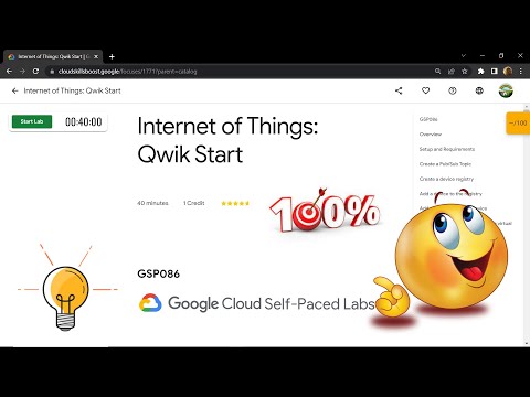 Internet of Things: Qwik Start || [GSP086] || Solution