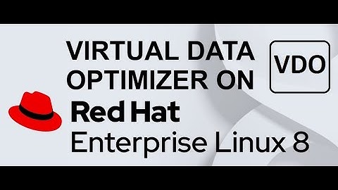 Configure VDO in Rhel8.