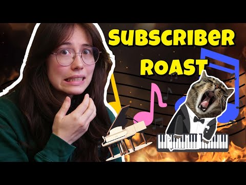 Subscriber Roast