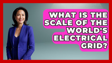 What Is The Scale Of The World