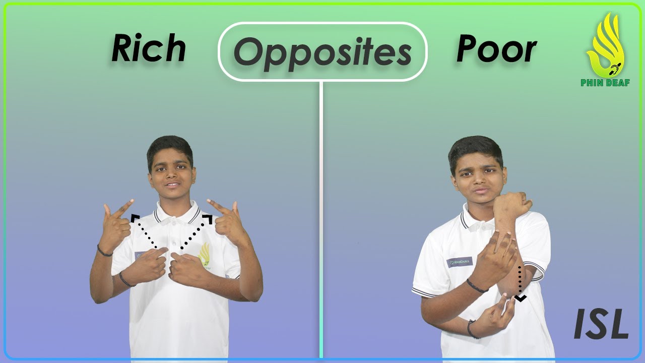Opposite Word Rich And Poor In Indian Sign Language ISL By PHIN Deaf 