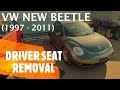 Volkswagen New Beetle - DRIVER SEAT REMOVAL (1997 - 2011)