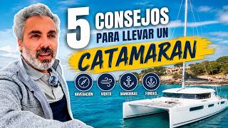 Cómo llevar un catamaran para gente de monocasco