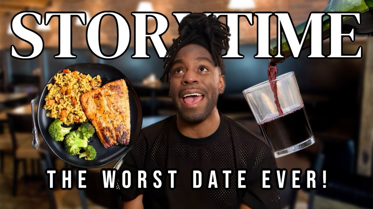 STORYTIME The Worst Date Ever YouTube