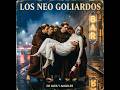 ALBUM COMPLETO: DE AVES Y ÁNGELES DE LOS NEO GOLIARDOS