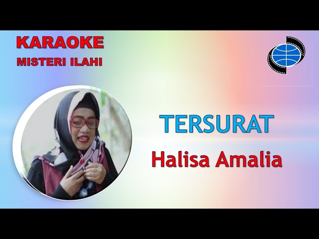 KARAOKE VERSION-TERSURAT-Karya Cipta: Saregama Publishing- Halisa Amalia-Misteri ilahi class=