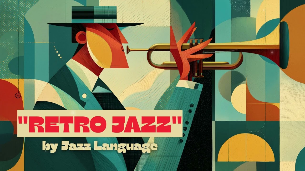 Retro Jazz by Jazz Language - Vintage Swing, Bebop & Cool Jazz Instrumentals