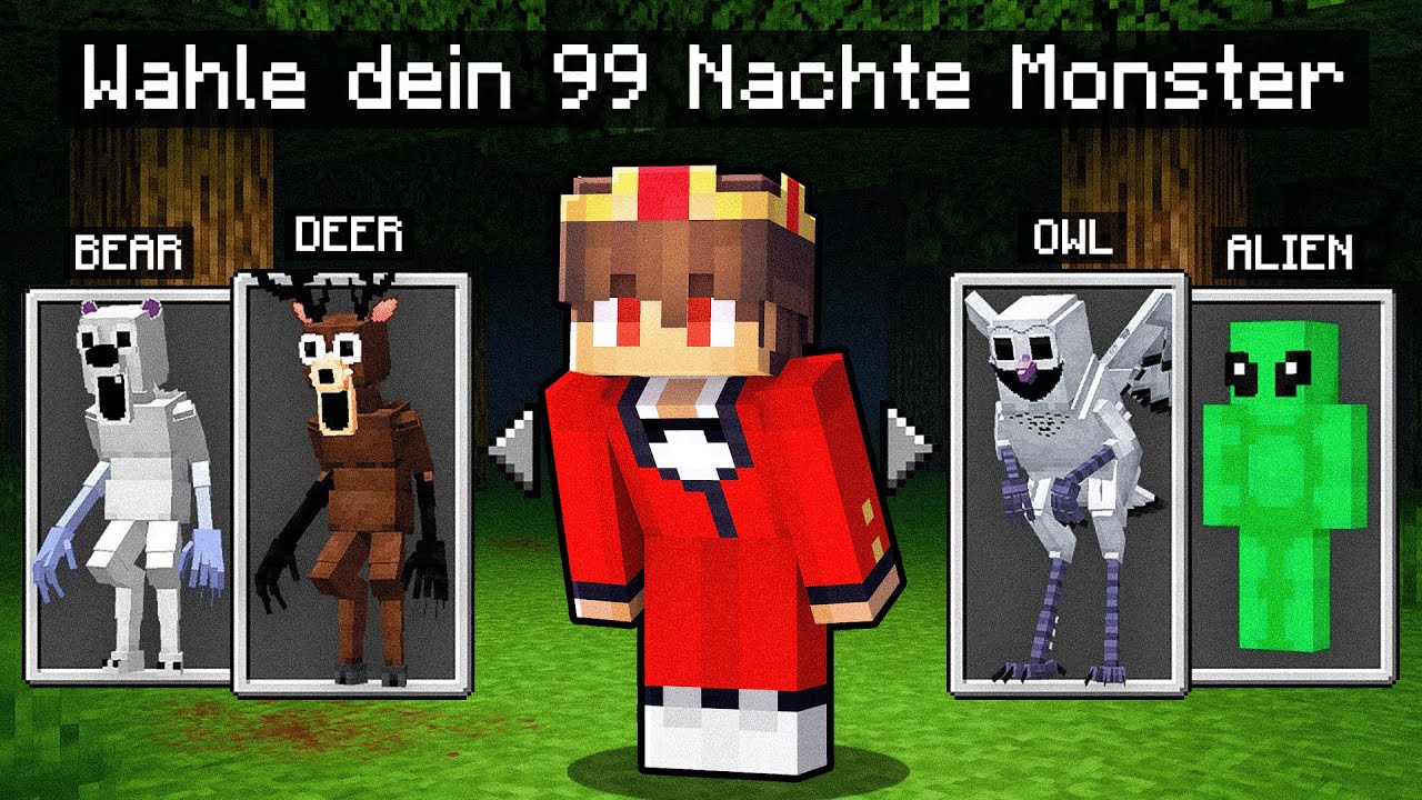 Minecraft, aber du kannst deinen 99 NÄCHTE MONSTER AUSWÄHLEN!