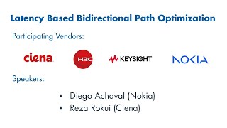 Latency Based Bidirectional Path Optimization - EANTC Multi-Vendor MPLS&SDN Interop Showcase 2025