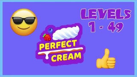 Perfect Cream Gameplay Walkthrough Levels 1-49 | Just Top Games