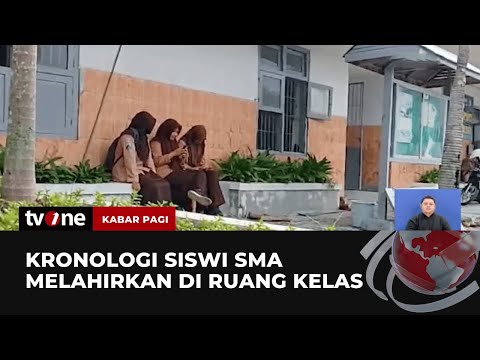 Seorang Siswi Melahirkan saat Ujian di Kelas | Kabar Pagi tvOne