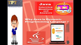 Java interview questions and answers | Why java is Dynamic Programming Language ?