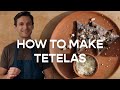 How to make tetelas