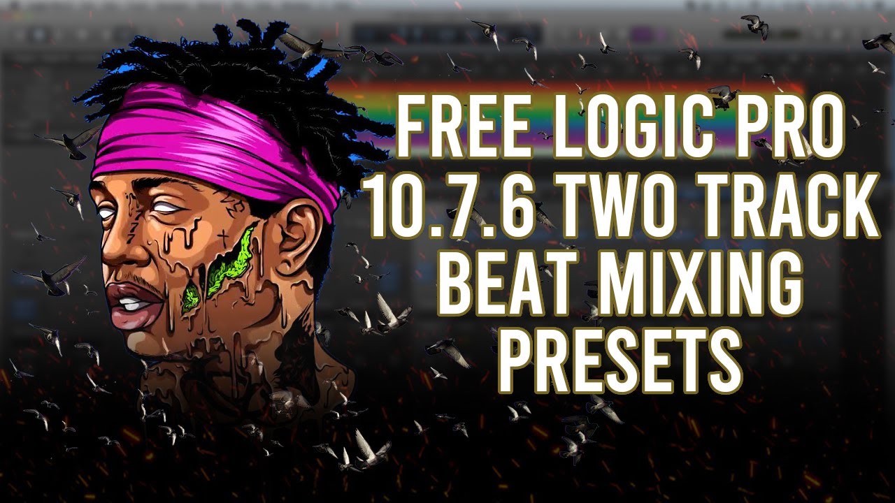 two-free-logic-pro-x-10-7-6-two-track-beat-presets-free-download-in