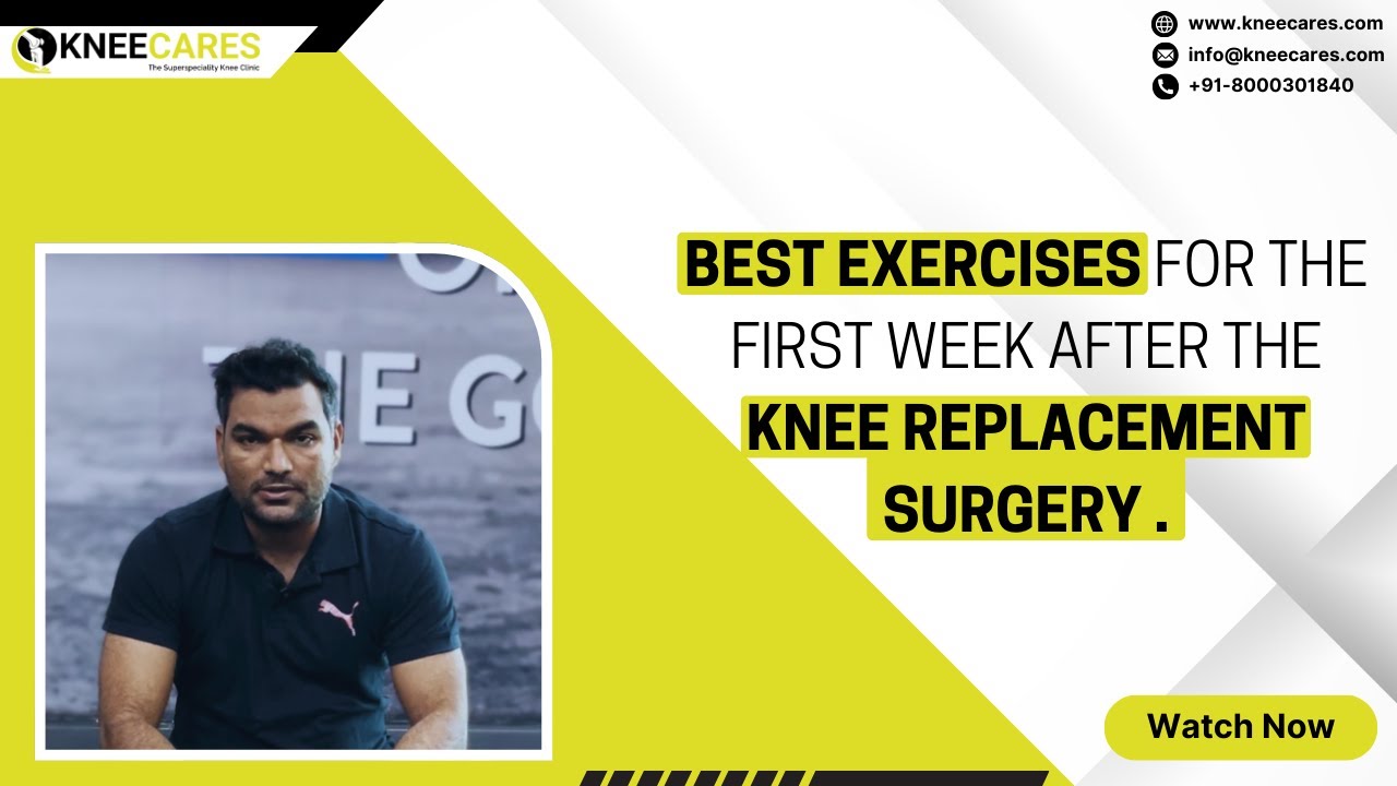 Best Knee Exercises For First Week after Knee Replacement Surgery | Dr ...