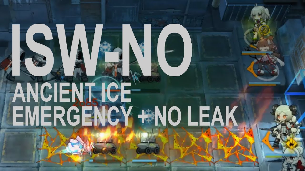 ISW-NO Ancient Ice | Emergency + No Leak