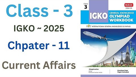 IGKO General Knowledge Olympiad 2025  | Class - 3 | C - 11 | Current Affairs | By - Sudhir Sir