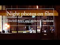 Night Photos on Film | Mamiya 6 with CineStill 800T/Mamiya RZ67 with Kodak Portra 400 & CineBloom