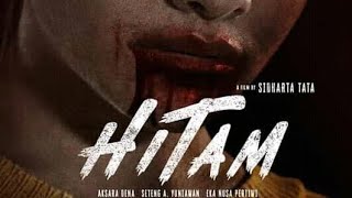 FILM HORROR TERBARU 2021 - HITAM