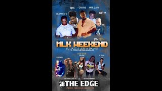 The Edge Rap Showcase Featg Mays, Mt Da Goddess, Zay, Muncho