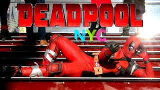 DEADPOOL GOES TO NEW YORK CITY!