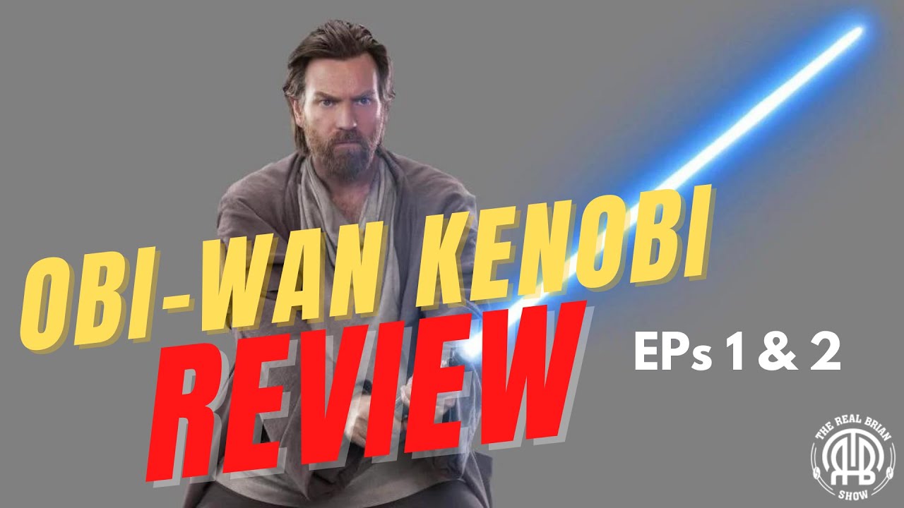 Obi Wan Kenobi Reaction | Episodes 1 and 2 Review