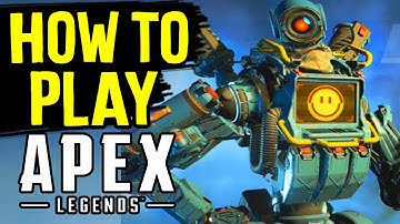 APEX LEGENDS - HOW TO PLAY Apex Legends / Training for Battle Royal Apex Legends