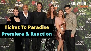 Full Rendezvous At World Premiere of 'Ticket to Paradise' Reactions, Julia Roberts & George Clooney