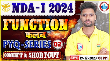 UPSC NDA-I 2024, NDA PYQ Series, Functions ( फलन ), NDA Maths By Vishal Sir