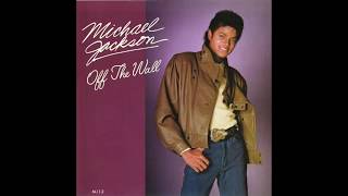 Michael Jackson - Off The Wall (1980 7&quot; Single Version) HQ
