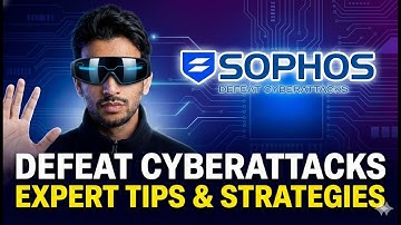 Sophos Firewall & Endpoint Security Full Guide 2025 | Beginners to Pro | CyberExra