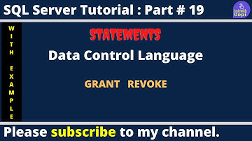 💡 DCL (Data Control Language) in SQL Server | Uitleg over GRANT en REVOKE | SQL Server-zelfstudie