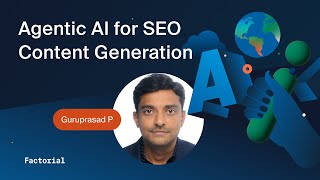 Agentic AI for SEO Content Generation